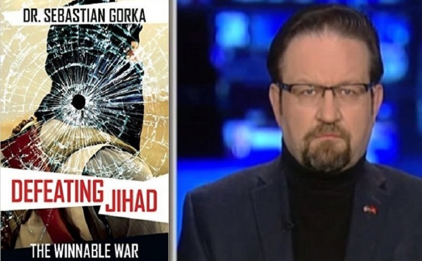 President Trump's terrorism adviser Sebastian Gorka is hated by Democrats more than they hate radical Islamic terrorists.